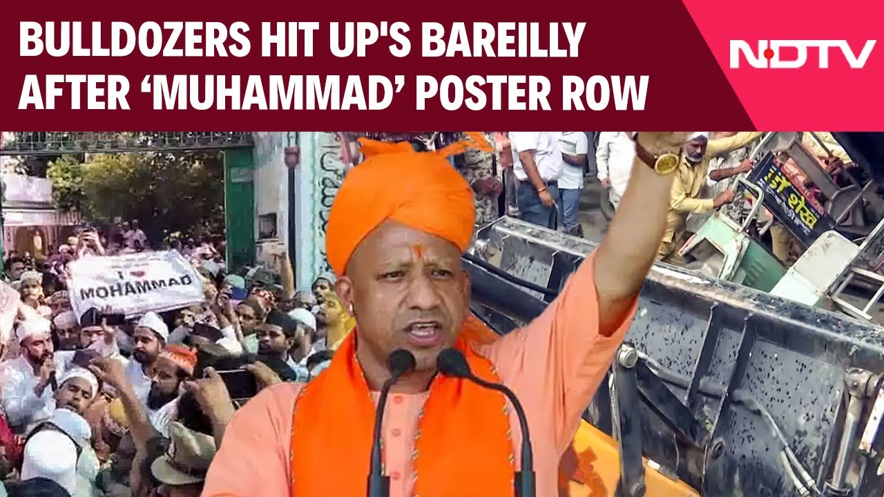 Bareilly Violence | ‘Muhammad’ Poster Row Escalates: Bulldozers Hit UP's Bareilly