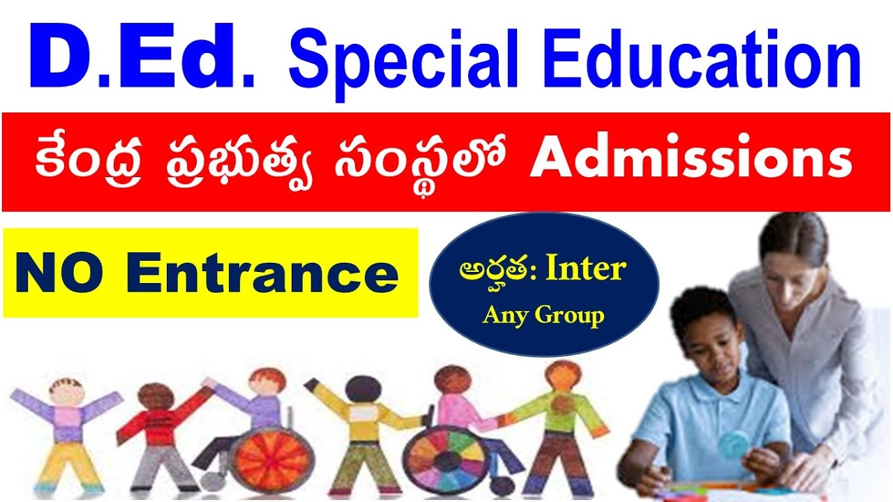 D.Ed. Special Education Admissions | No Entrance | After Intermediate next courses ttc