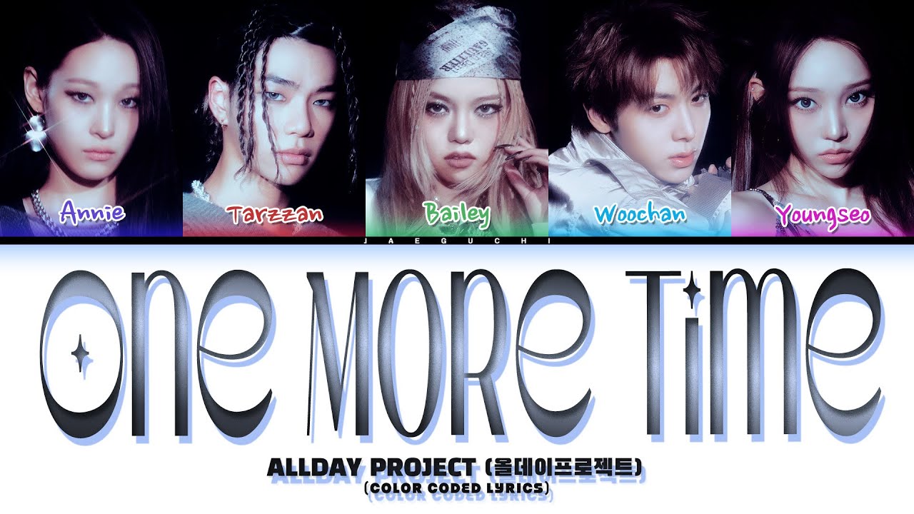 ALLDAY PROJECT (올데이 프로젝트) 'One More Time' (Color Coded Lyrics)