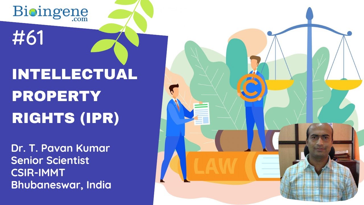 Intellectual Property Rights (IPR): Patents, Designs, Trademarks, GI & Copyrights