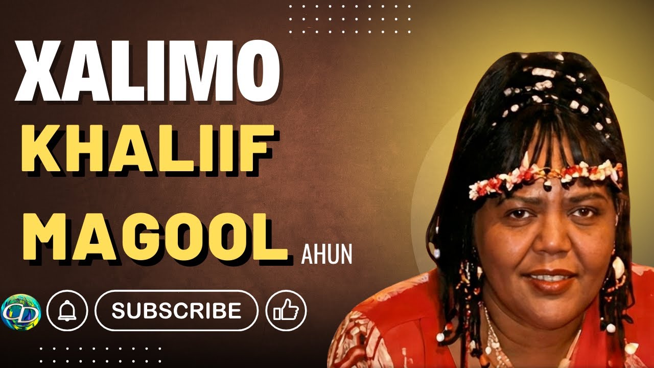 Xalimo Khaliif Magool Ahun  | Heestii Gobanimo | Hees Wadani ah
