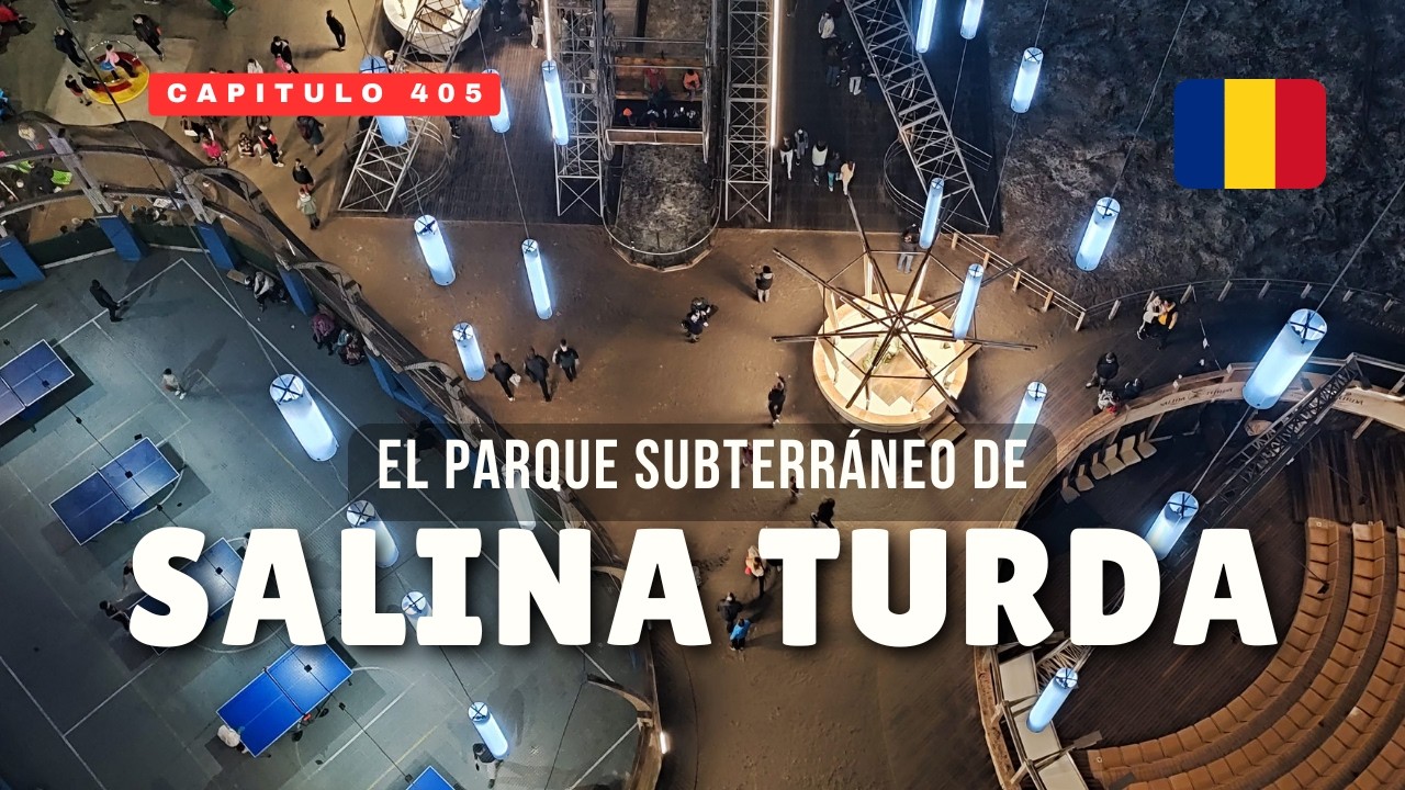 La Salina de Turda, un parque bajo tierra que pocos conocen en Rumania