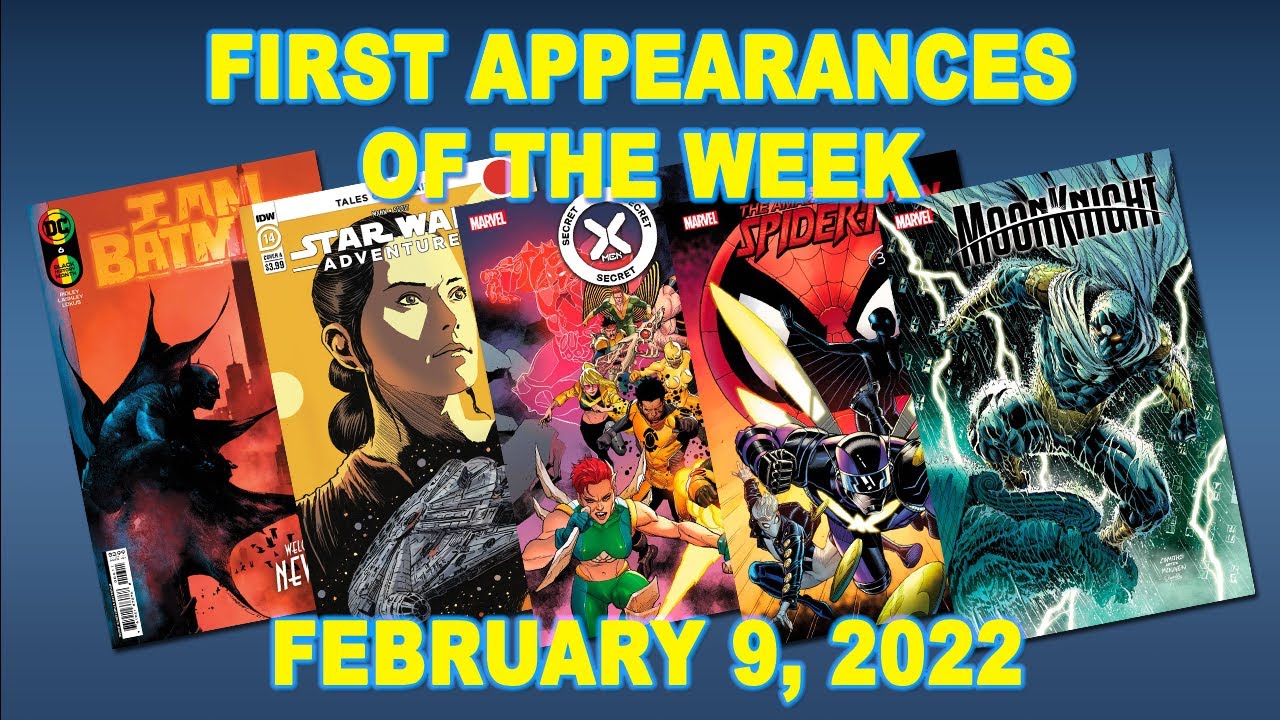 First Appearances of the Week: February 9, 2022