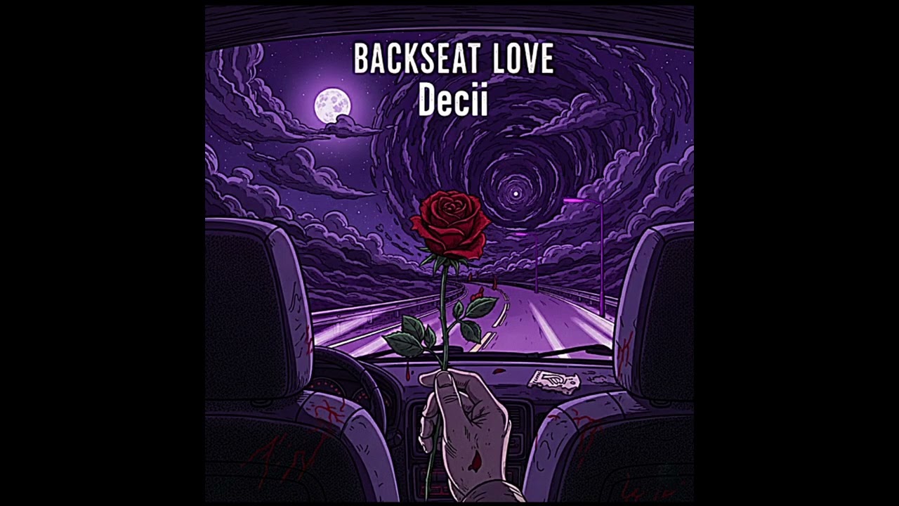 Decii - Backseat Love (Single) 