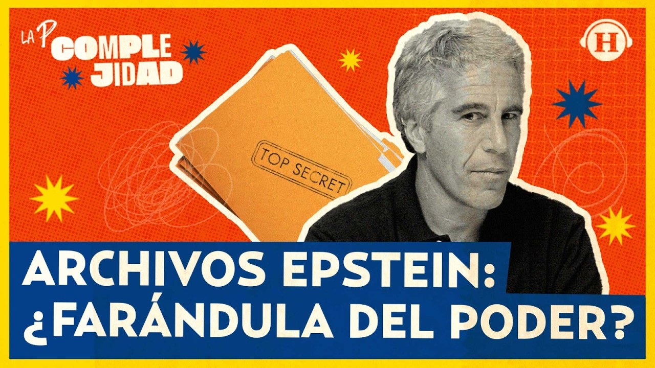 Archivos Epstein: ¿Realmente impactaron en la sociedad? | La P… Complejidad