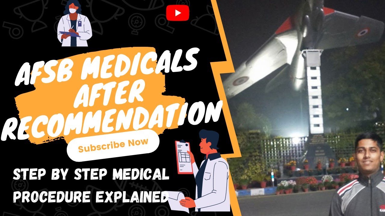 In AFSB Medical, Step wise procedure by a recommended candidate|AllYouNeedtoknow 