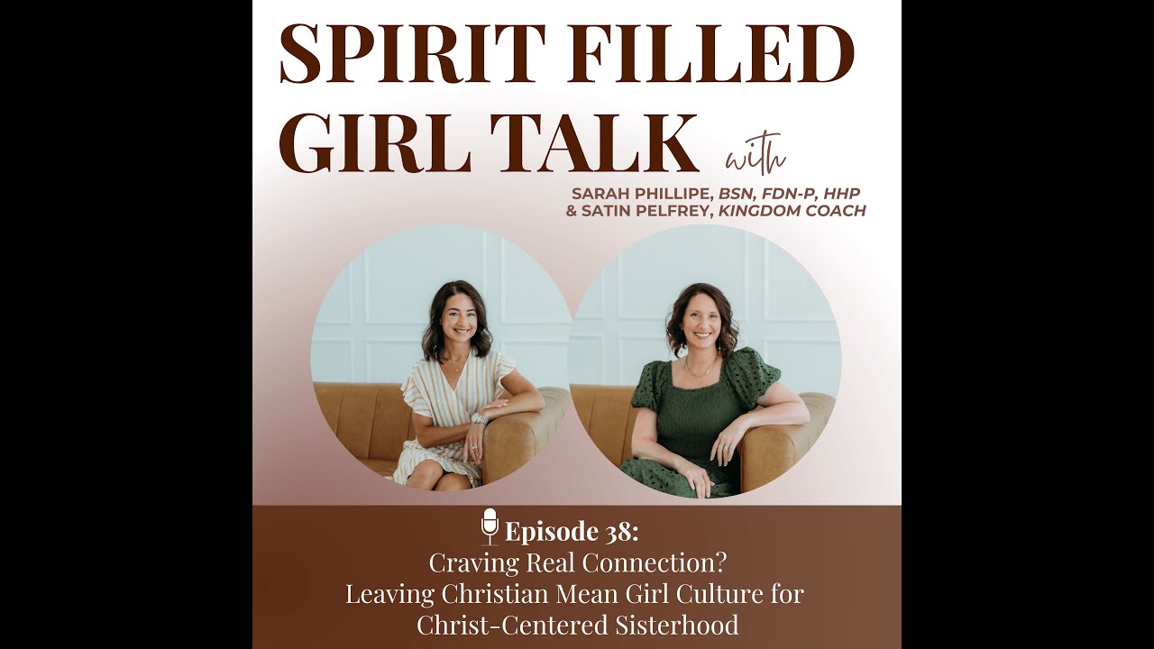 Craving Real Connection? Leaving Christian Mean Girl Culture for Christ-Centered Sisterhood