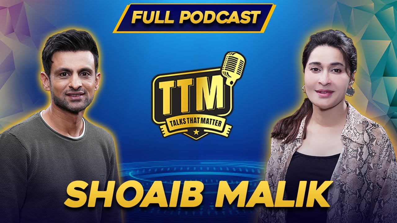 Shoaib Malik Talks About Life, Love, Cricket and Much More | Talks That Matter | Shaista Lodhi