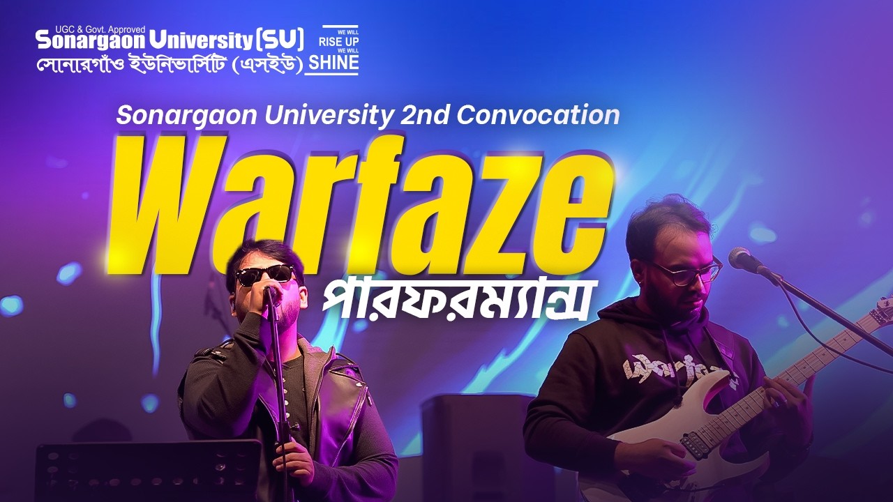 Warfaze Live Performance |  Sonargaon University 2nd Convocation Cultural Night