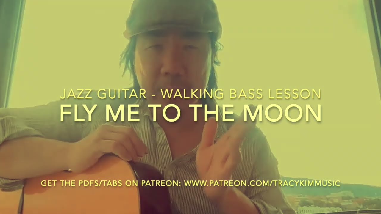 Fly Me to The Moon - How to Create Walking Bass Jazz Guitar Lesson w:Free PDFs & TABS