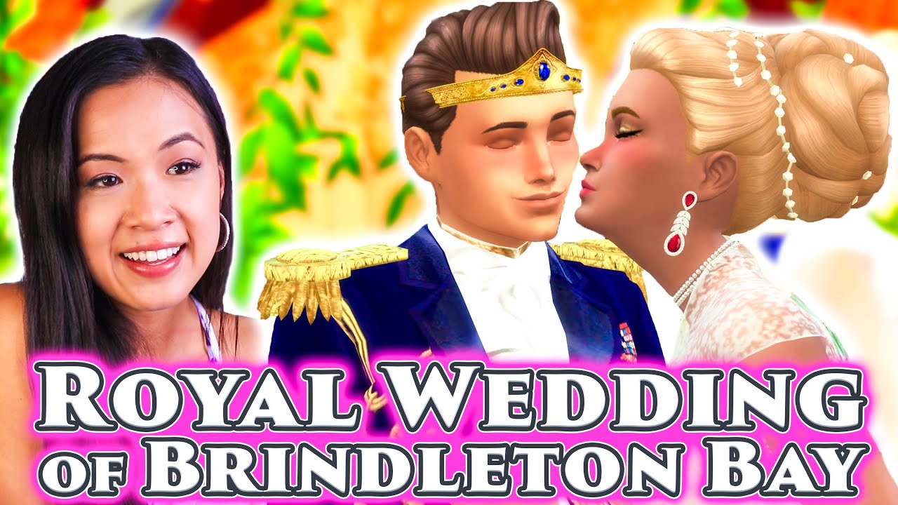 ROYAL WEDDING OF BRINDLETON BAY | The Sims 4: The Royal Family | S2 Part 6