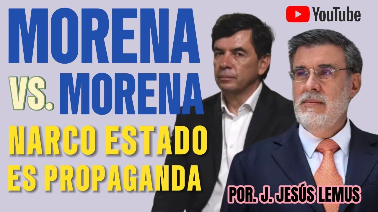Morena se confronta... con Morena