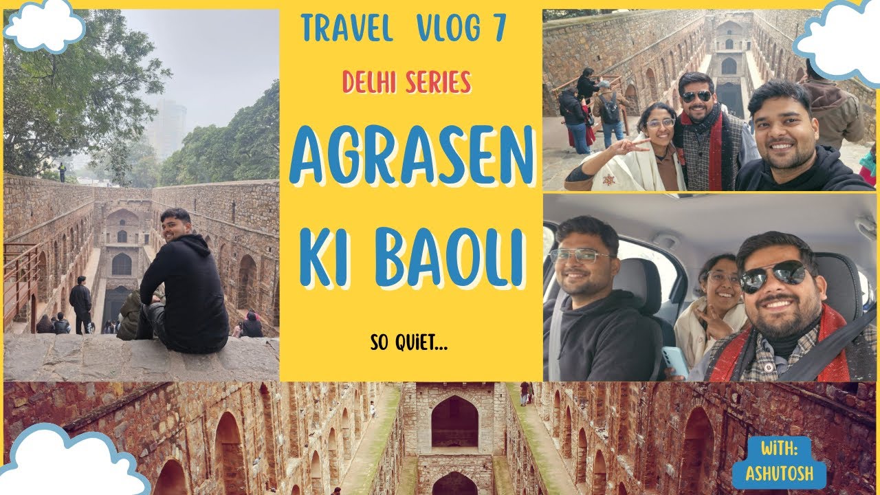 Agrasen ki Baoli | Delhi ke Shor Mein Chhupi Khamoshi | Hidden Delhi