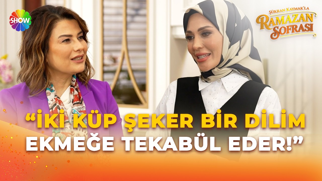 Dr. Ayça Kaya: Şeker tüketimini azaltmanın yolları! | Şükran Kaymak'la Ramazan Sofrası 5. Bölüm
