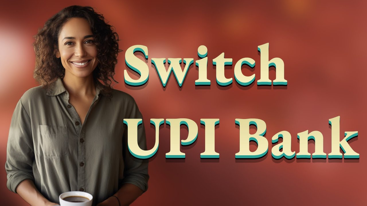 Can You Easily Switch Bank Accounts Linked to One UPI ID?