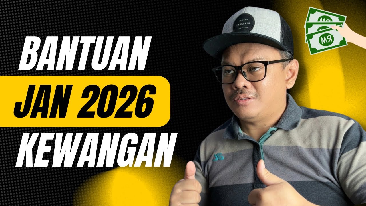 SENARAI BANTUAN KEWANGAN BULAN JAN 2026!