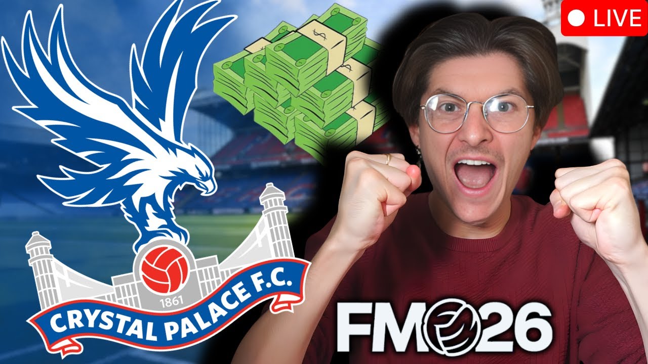 FM26 Crystal Palace Live | &pound;100m TO SPEND... TRANSFER WINDOW! | Football Manager 26