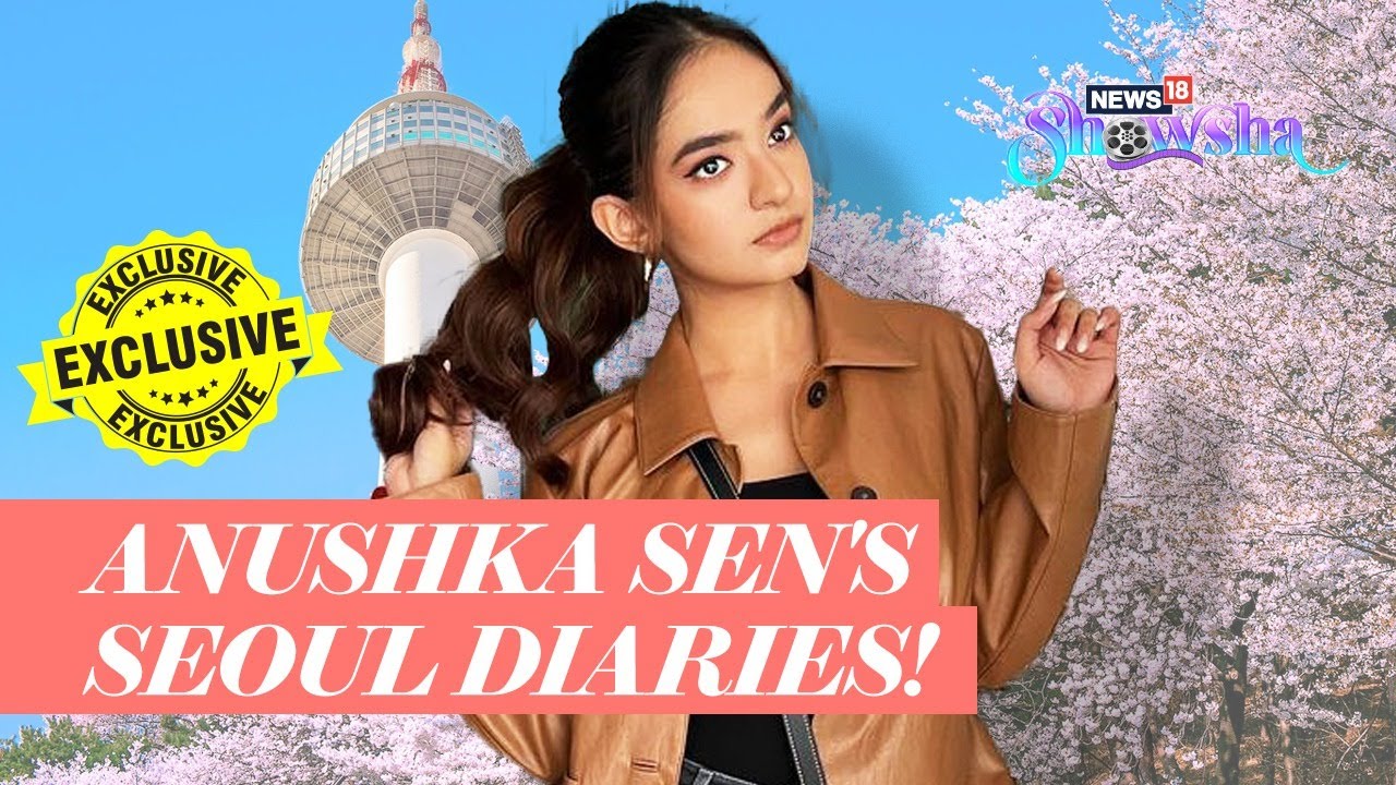 Anushka Sen FULL INTERVIEW EXCLUSIVE | The Actress On Her Journey From Indian Shows To Korean Films