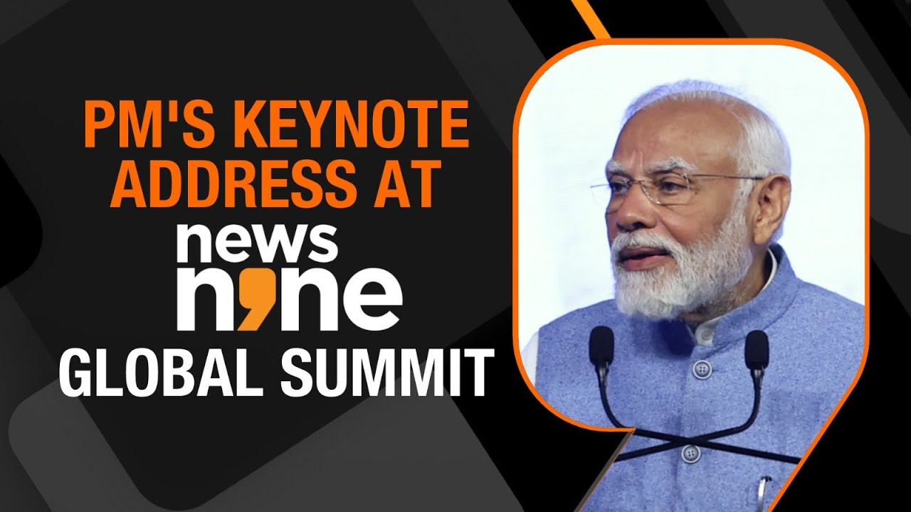 News9 Global Summit | PM Modi's Keynote Speech | Summit Theme - India: Poised For The Next Big Leap