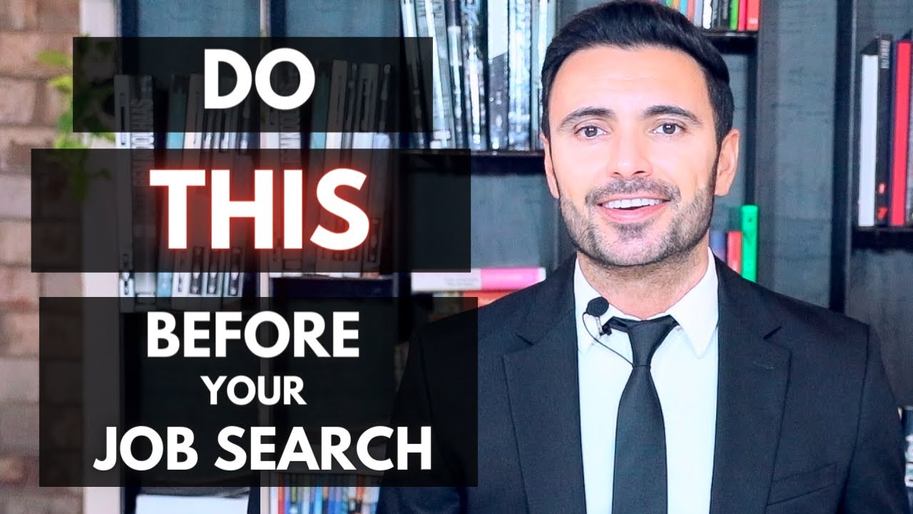 Do This Before Starting Your Job Search
