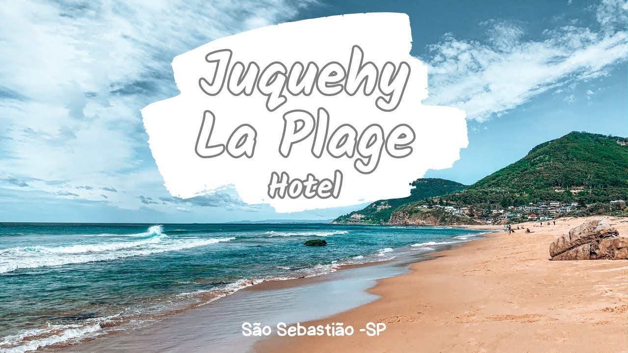 Juquehy La Plage Hotel - São Sebastião -SP
