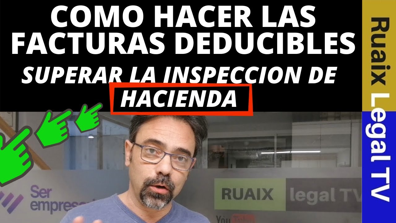 Como se hace una factura | Requisitos | Facturas deducibles ante hacienda | Contabilizar Facturas