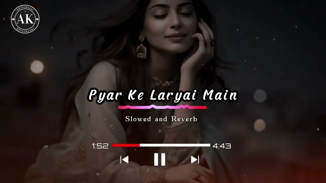 Pyar_Ke_Laryai_Main || Sad Song Lyrics || Trending Song || #love Love_Status_ Song || Dil_K_Aar_Par
