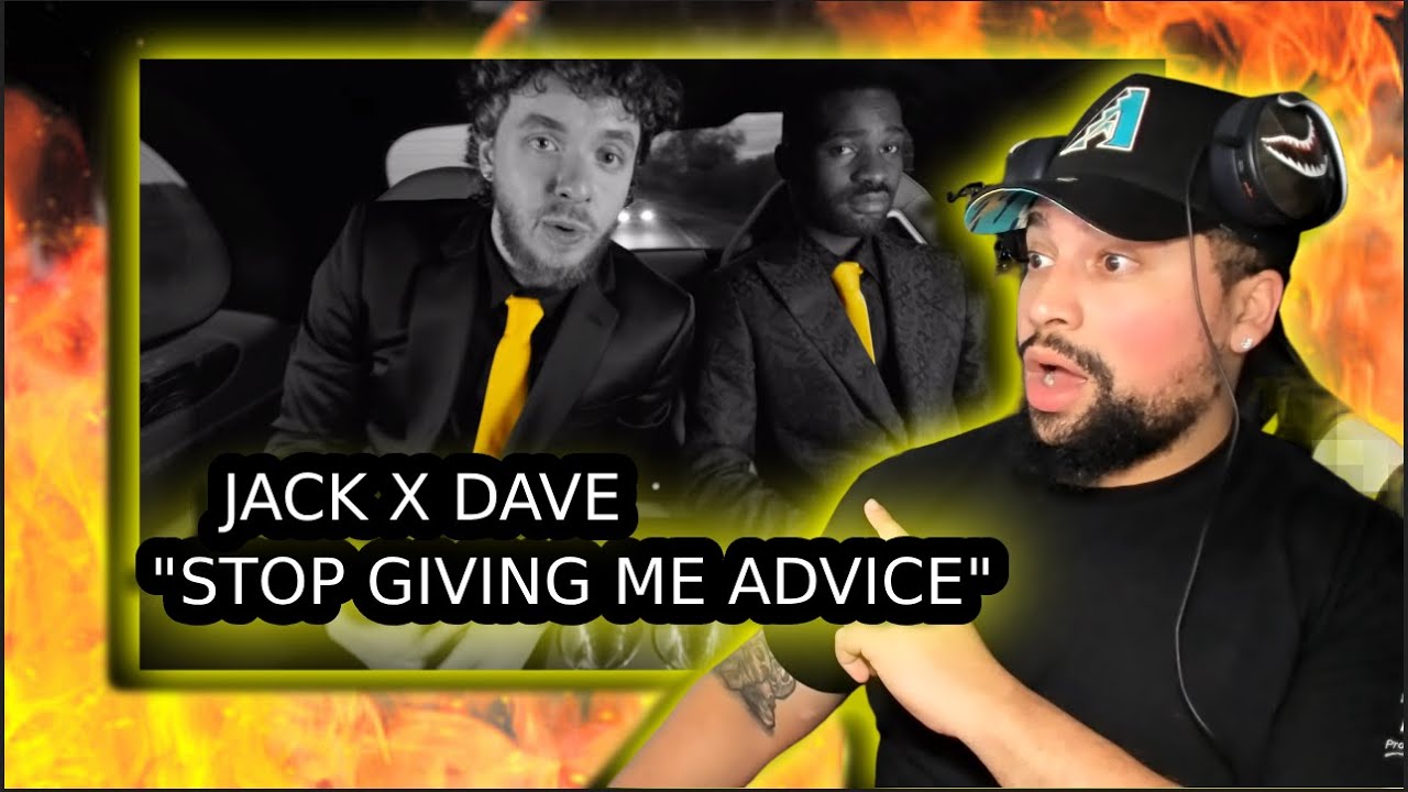 FIRST TIME LISTENING | Jack Harlow & Dave - Stop Giving Me Advice | REALEST ISH IVE HURD JACK SAY