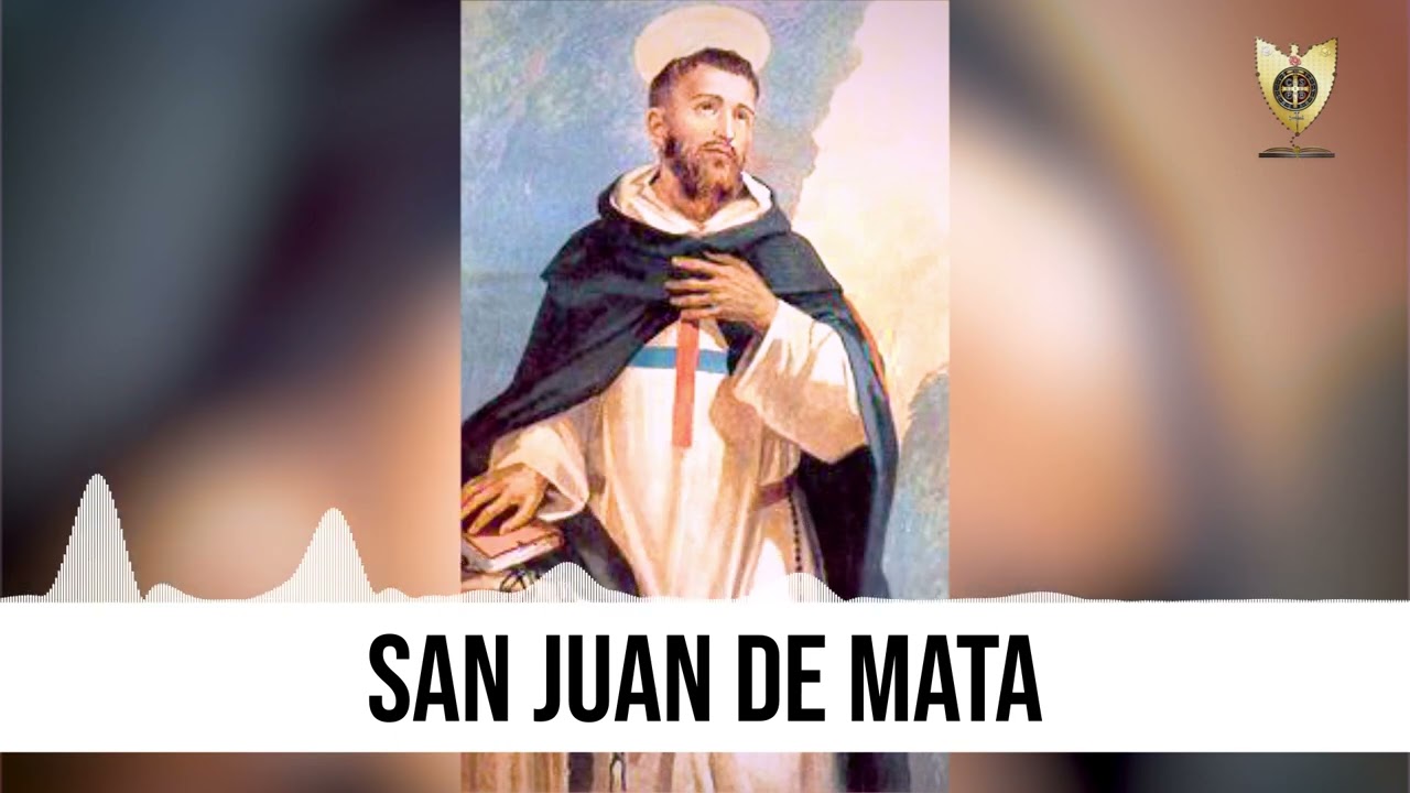 SAN JUAN DE MATA (Héroes De La Fe) - Padre Bernardo Moncada