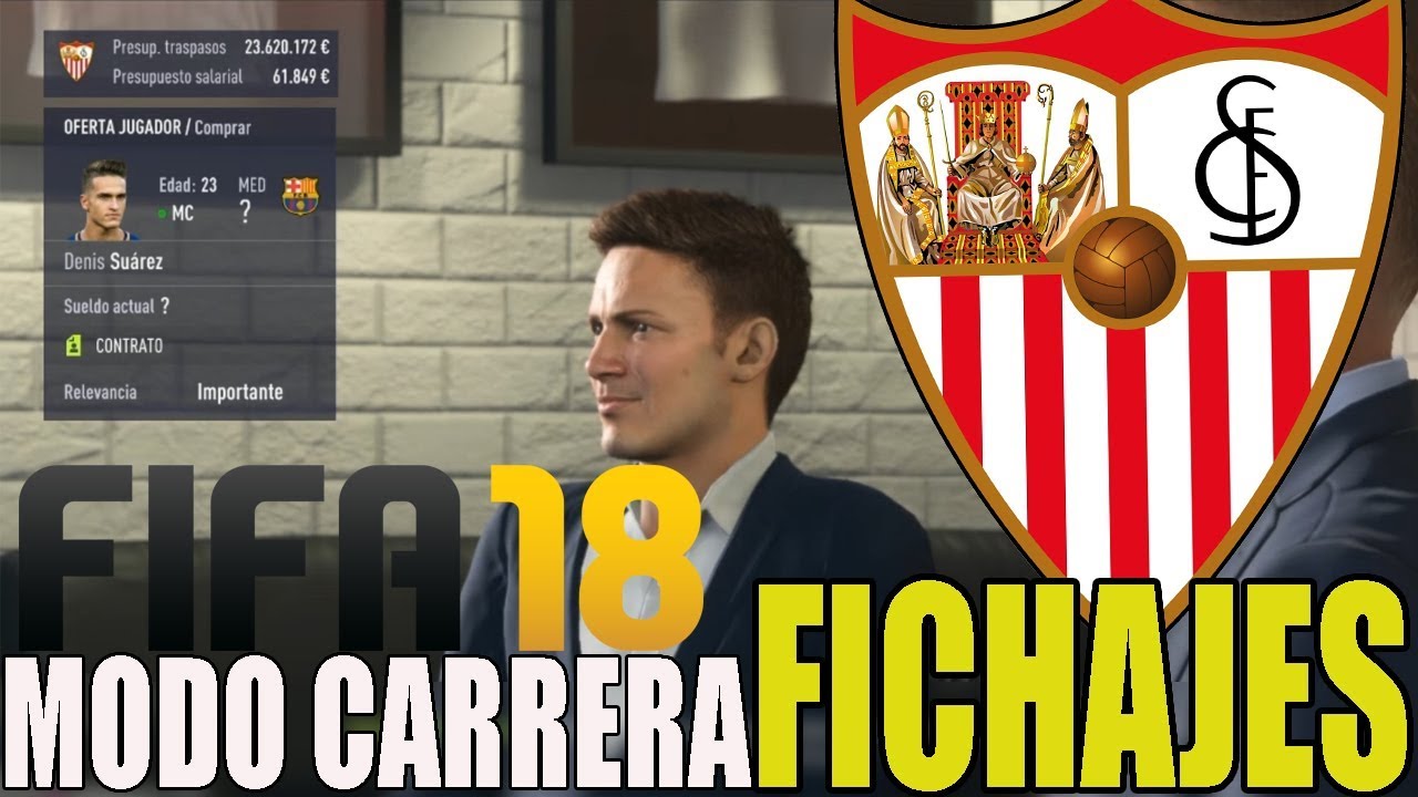 FIFA 18 Modo Carrera SEVILLA | 