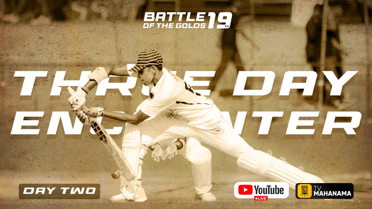 19th Battle of the Golds 2025 - Three Day Encounter ( Day 02 )