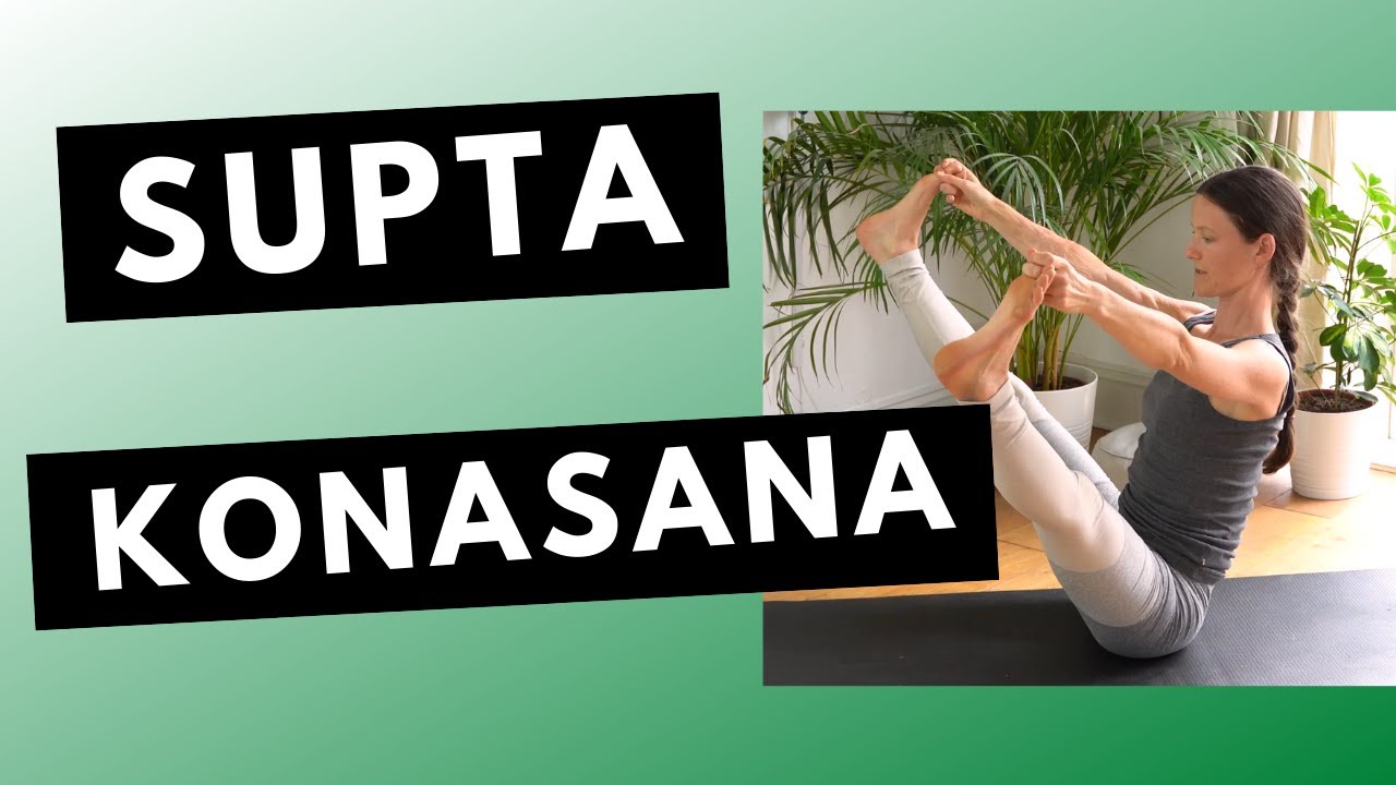 Supta Konasana - the most fun (funnest?) posture in Primary Series!