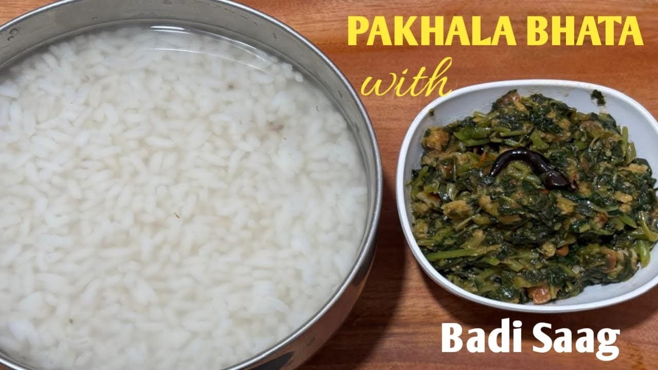 Badi Saag Recipe | पश्चिम उड़ीसा की Authentic Odia Pakhala Bhata With Badi Saag Recipe 