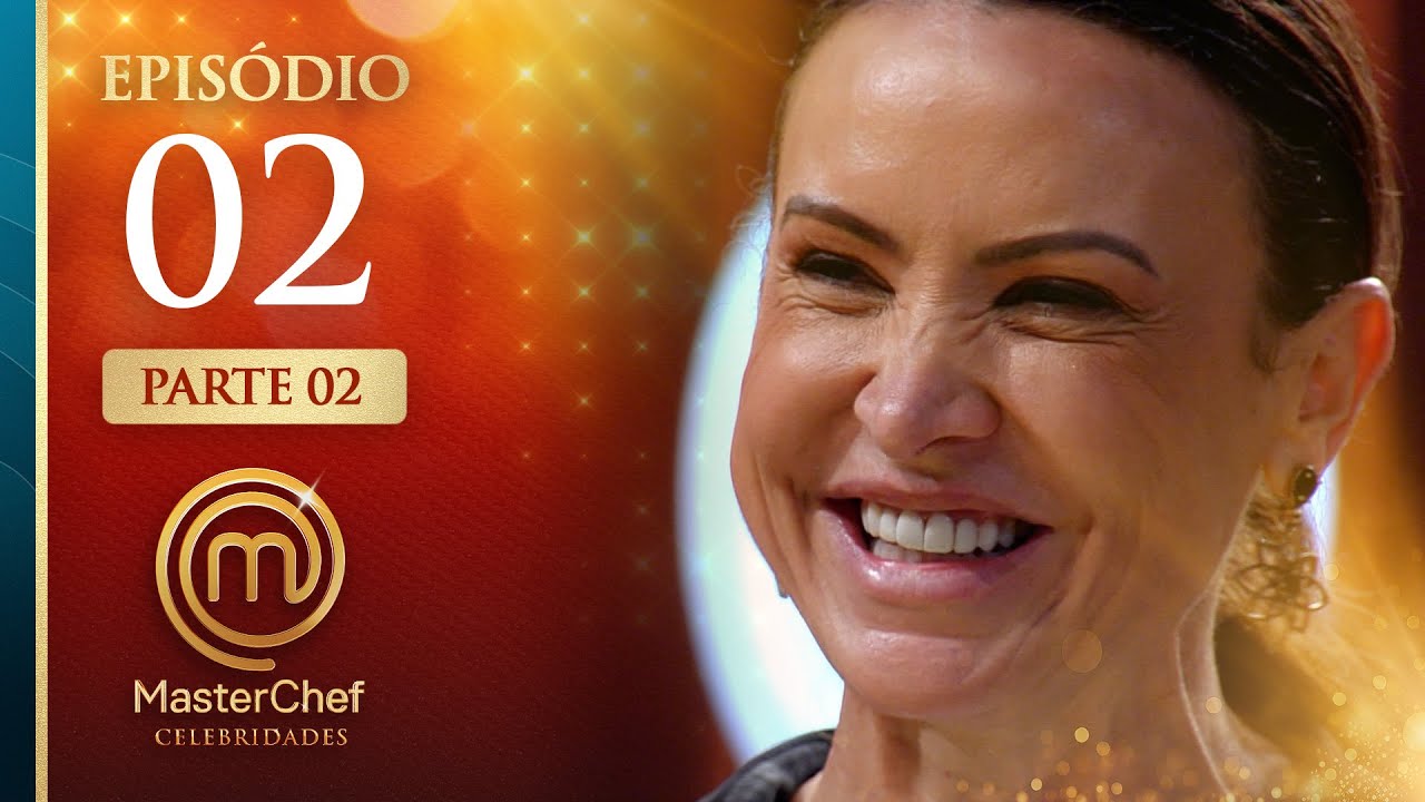EP. 02 - 2/5: PROVA do TOMATE e BOTECO no MasterChef (25/11/25) | TEMP 01 | MASTERCHEF CELEBRIDADES