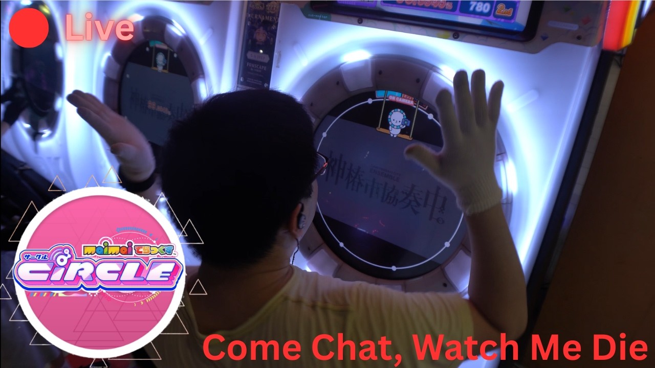 [maimai] COME COME CHOKE TIME