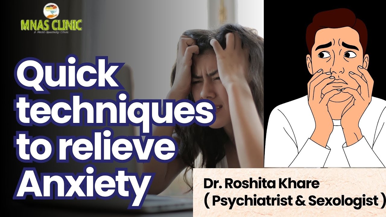 Quick techniques to relieve anxiety | Anxiety | Dr. Roshita Khare | #psychiatrist #mentalhealth