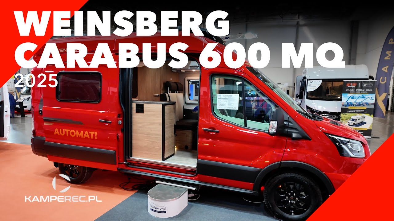 Odważny kampervan Weinsberg Carabus 600 MQ