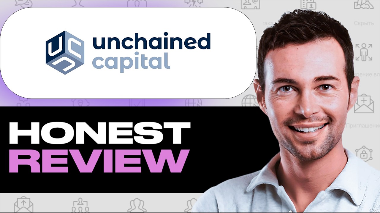 Unchained Capital Honest Review &ndash; Features, Pros & Cons (MY EXPERIENCE)