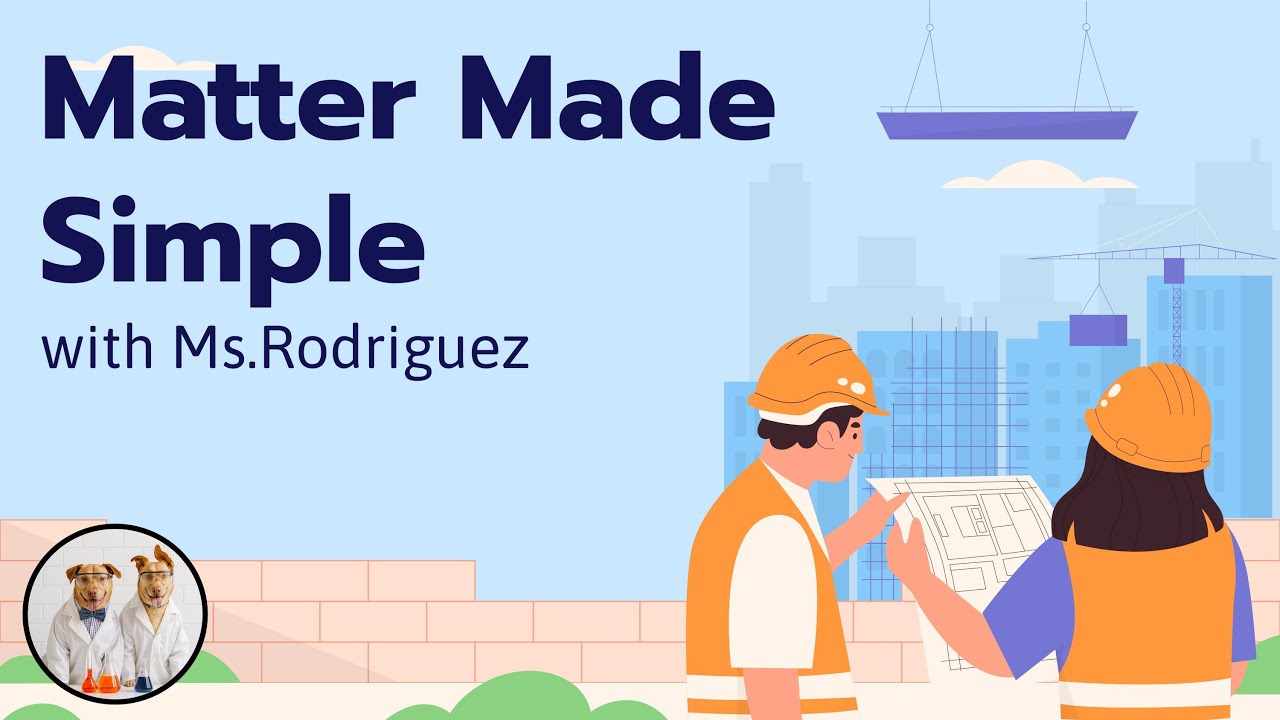 Matter Made Simple | Chemistry Unit Overview