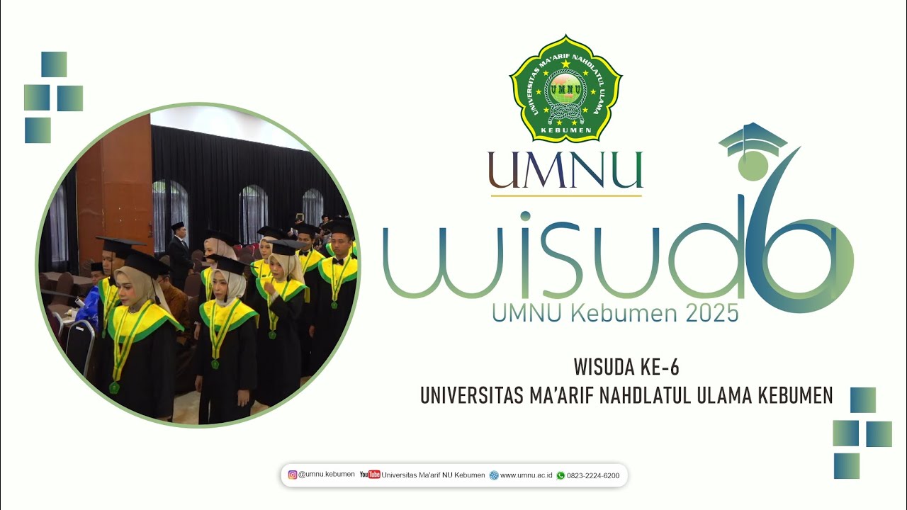 Wisuda UMNU Kebumen Ke-6 Tahun 2025 | Wisudawan Masuk Ruang | Graduation | Mahasiswa | Universitas