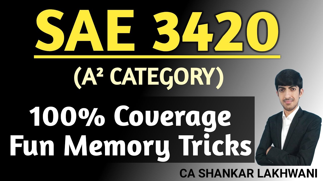 SAE 3420 Full Revision with Fun Memory Tricks I CA Final Audit May 2024 I CA SHANKAR LAKHWANI