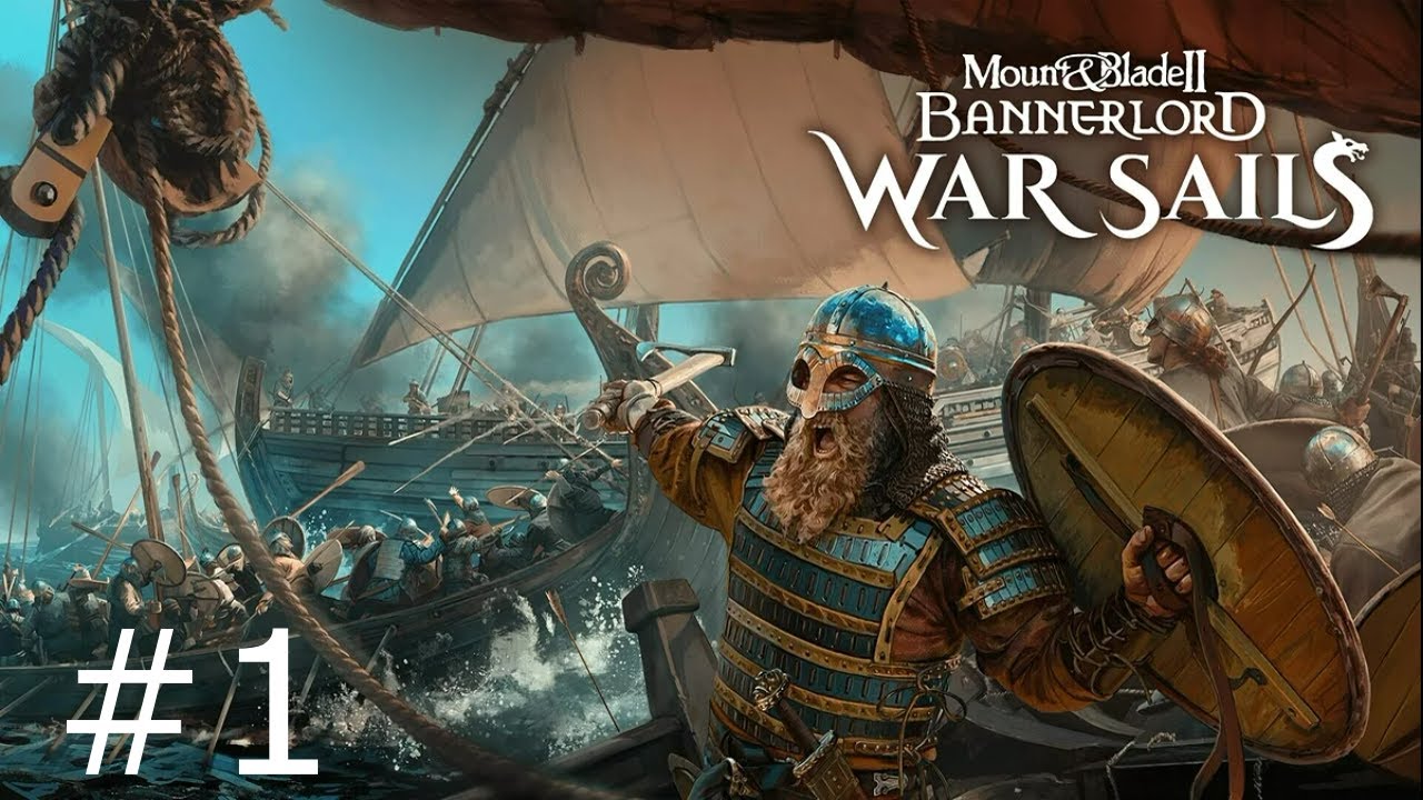 👉+18 Начало , мучения и прохождения - M&B2: Bannerlord - War Sails #001