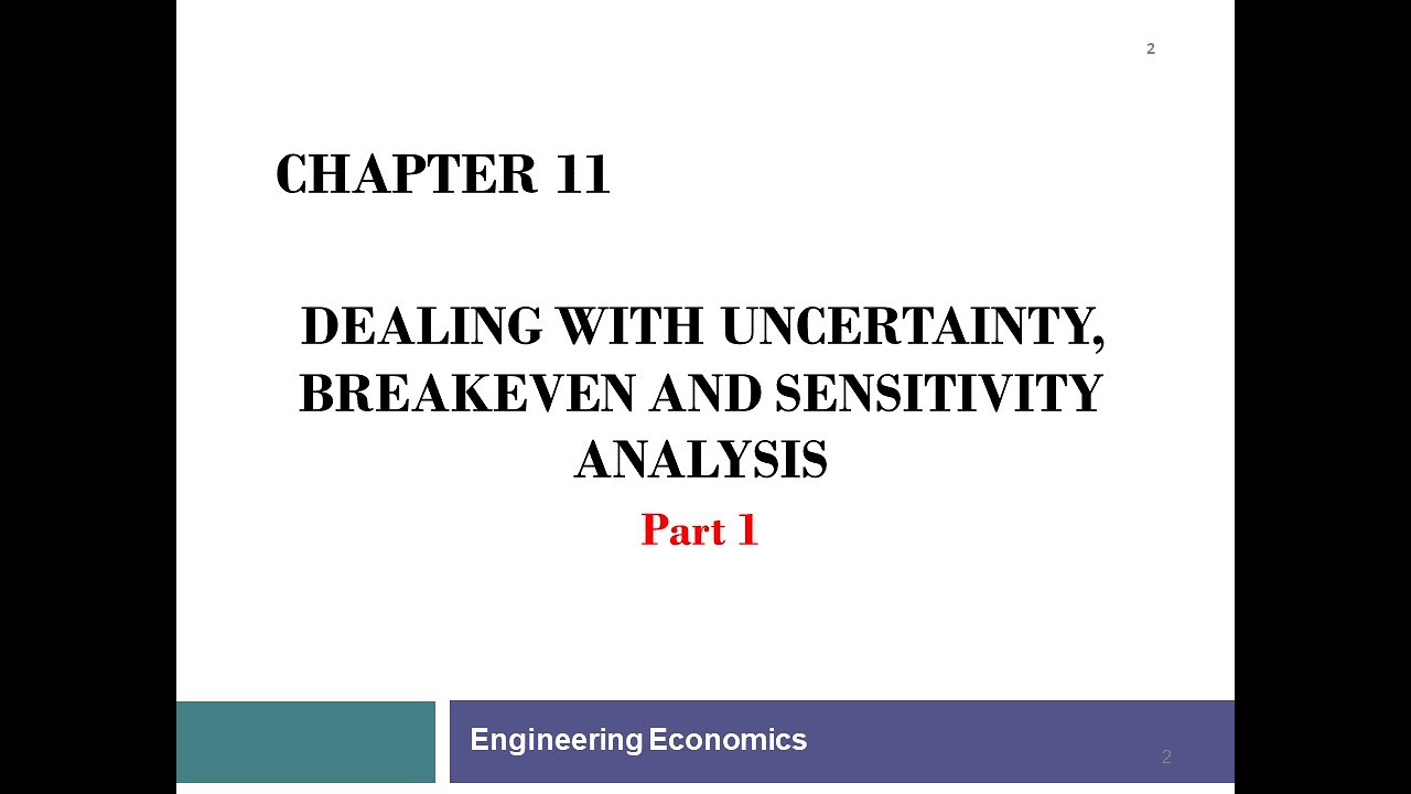 038 - Engineering Economy Chapter 11 Breakeven and Sensitivity Analysis Part 1
