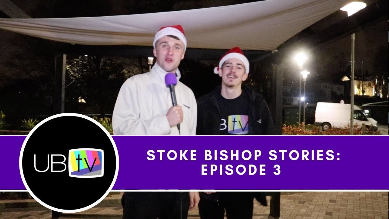 Stoke Bishop Stories 2018 | Episode 3 | Bristol University