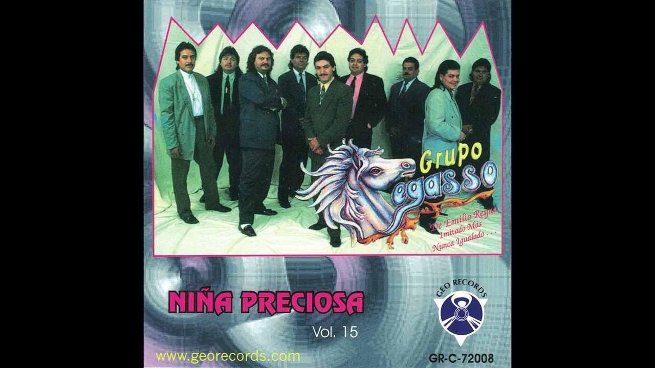 Grupo Pegasso - Niña Preciosa