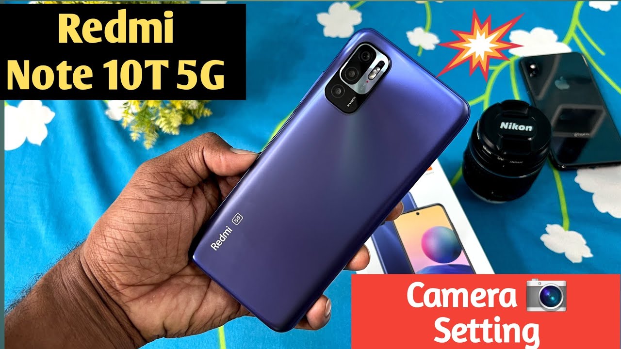 Redmi Note 10T 5G Camera Setting ||Note10T Camera Features Explained ||Note10T 48MP Cmaera Setting
