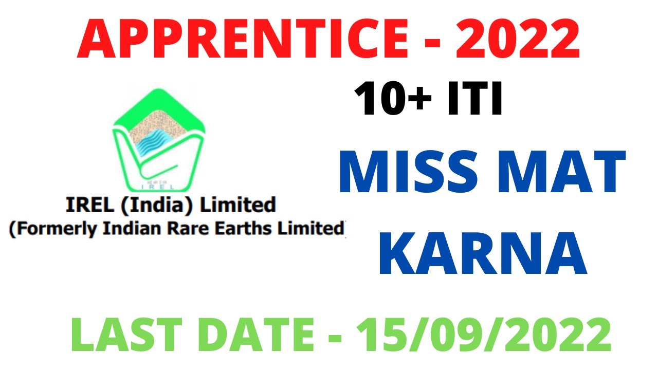 IREL APPRENTICE - 2022 | IREL APPLY | IREL APPLY KAISE KARE| IREL RECRUITMENT - 2022 |  ITI ONLINE