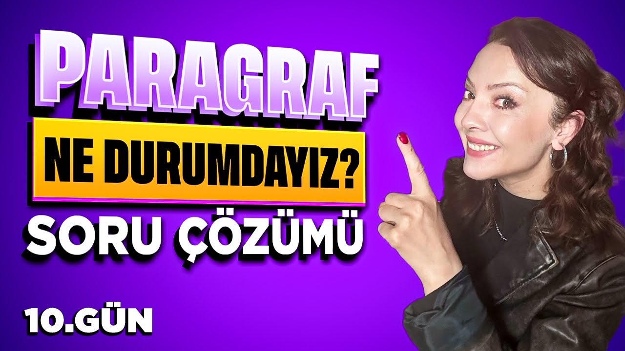 💯Paragrafta Yapı Tüm Soru Kökleri✨TAKTİK|STRATEJİ|ANALİZ