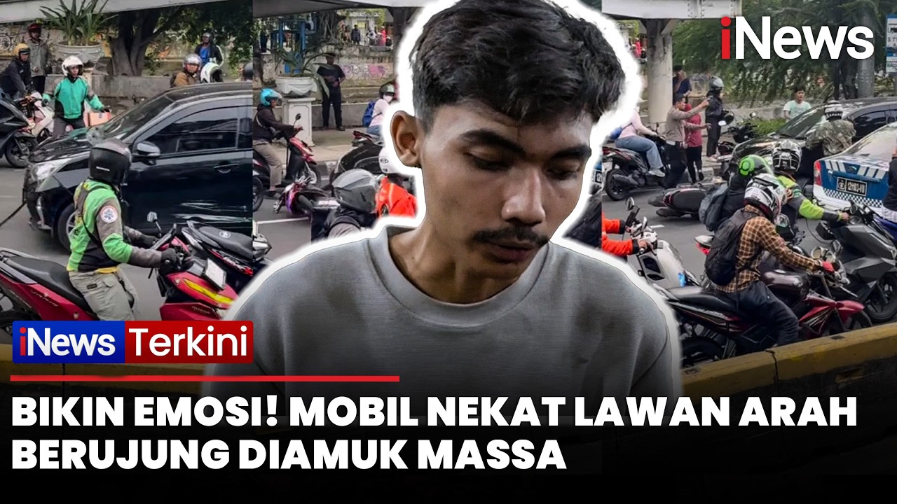 Bikin Emosi! Mobil Nekat Lawan Arah Berujung Diamuk Massa | iNews Terkini