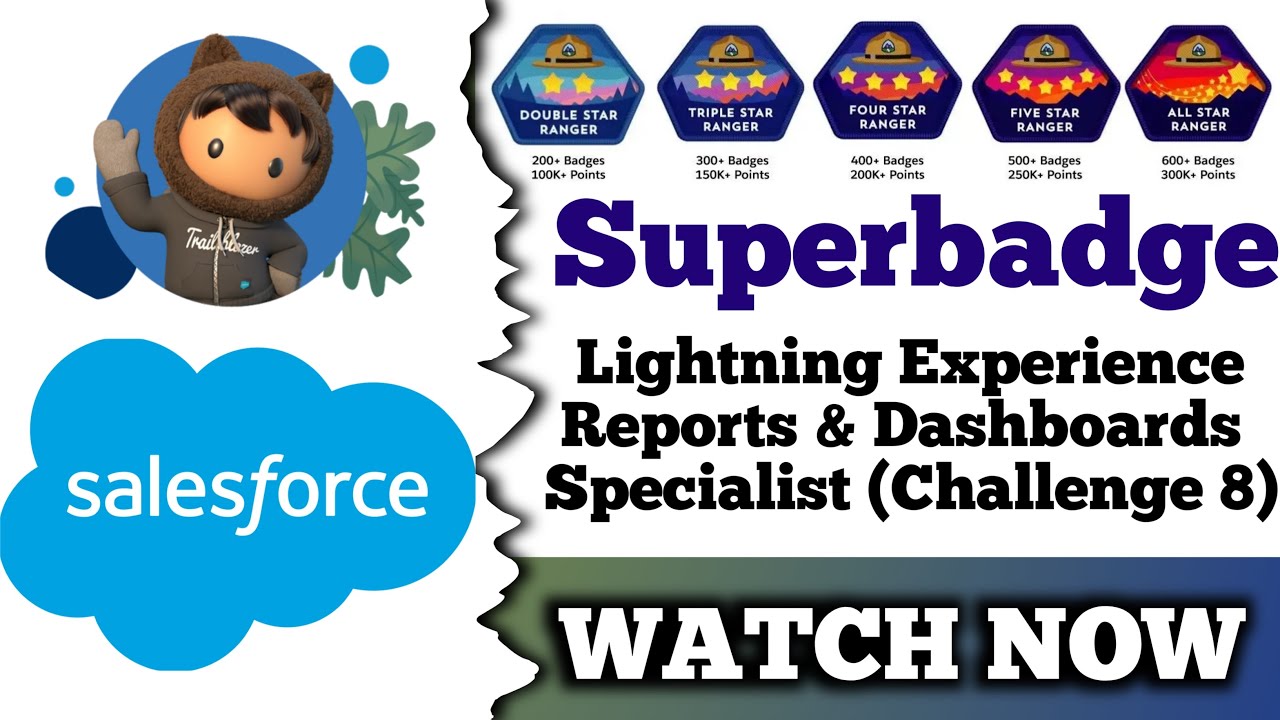 Lightning Experience Reports & Dashboards Specialist | Trailhead Salesforce | Challenge 8